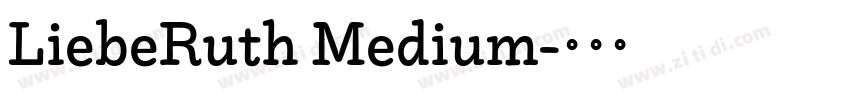 LiebeRuth Medium字体转换